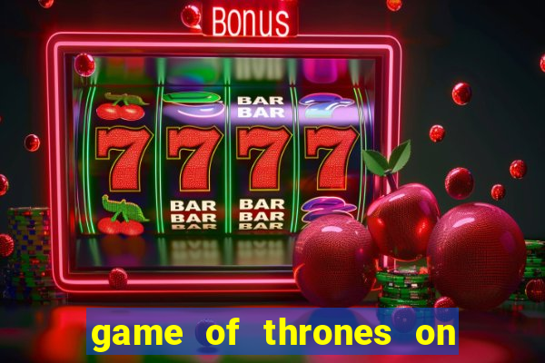 game of thrones on google drive