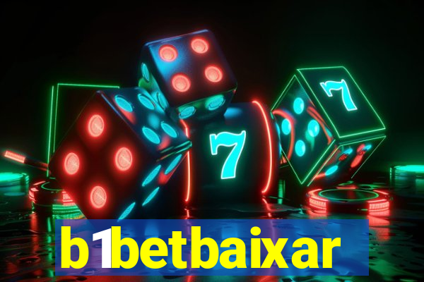 b1betbaixar