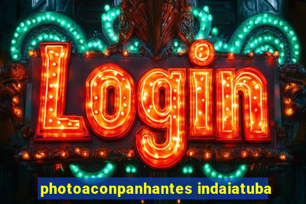photoaconpanhantes indaiatuba