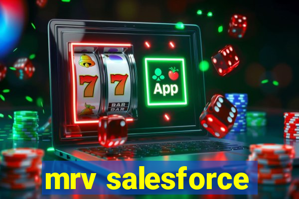 mrv salesforce