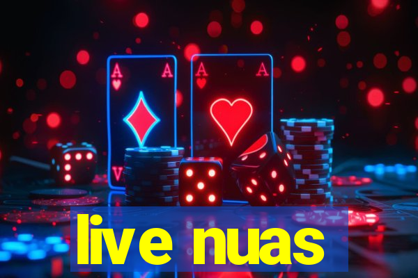 live nuas