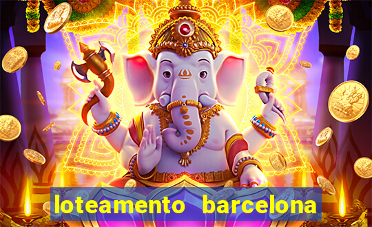 loteamento barcelona cascavel pr