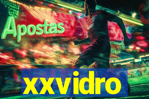 xxvidro