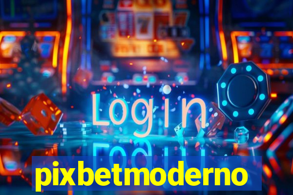 pixbetmoderno