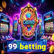 99 betting