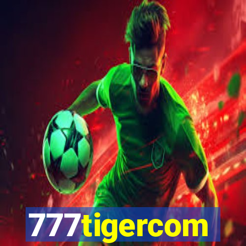 777tigercom