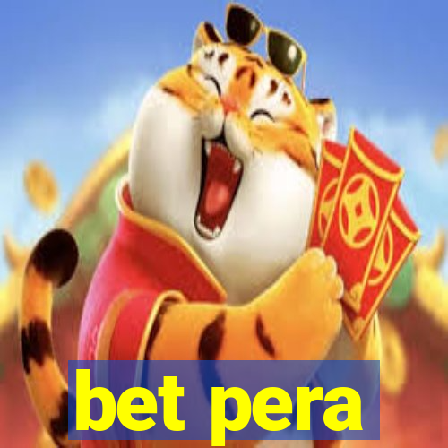 bet pera