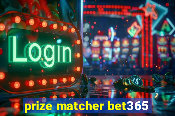 prize matcher bet365