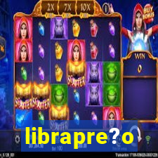 librapre?o