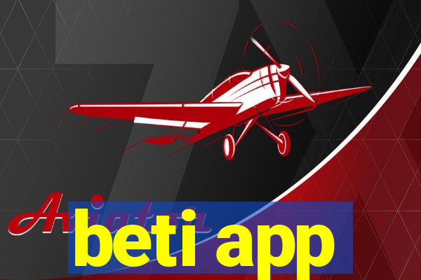 beti app