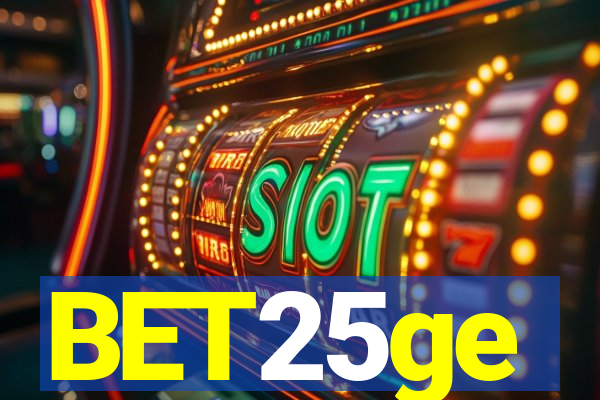 BET25ge