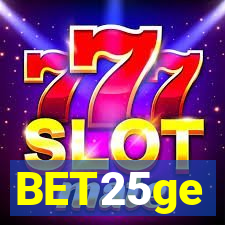 BET25ge