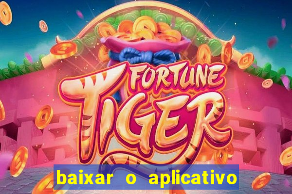 baixar o aplicativo truco vamos