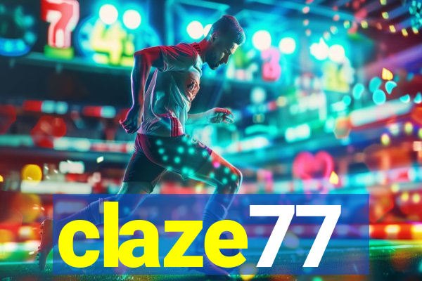 claze77