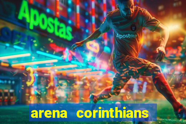 arena corinthians setores e fileiras