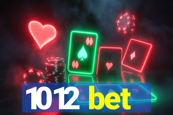 1012 bet