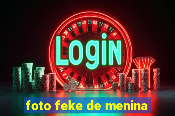 foto feke de menina