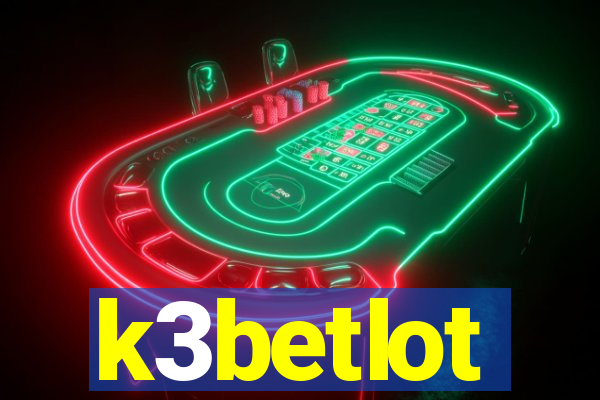 k3betlot