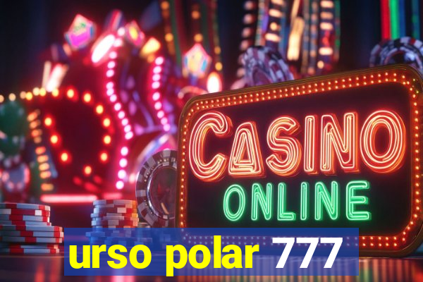 urso polar 777
