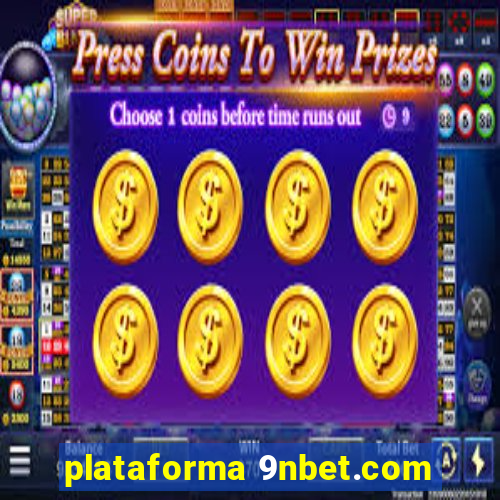 plataforma 9nbet.com