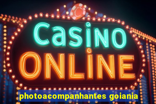 photoacompanhantes goiania