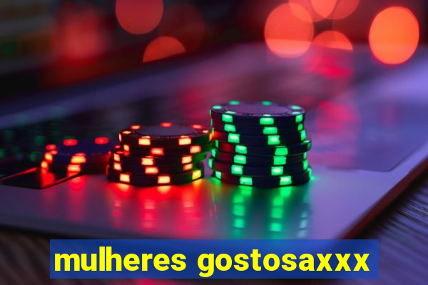 mulheres gostosaxxx