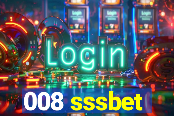 008 sssbet