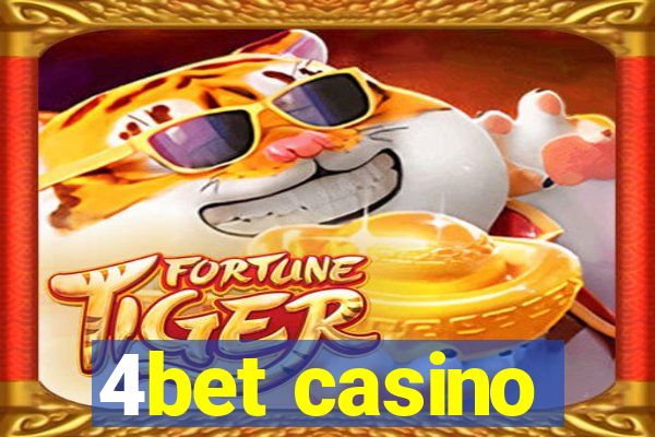 4bet casino