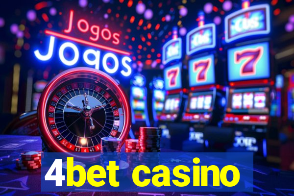 4bet casino