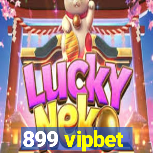 899 vipbet