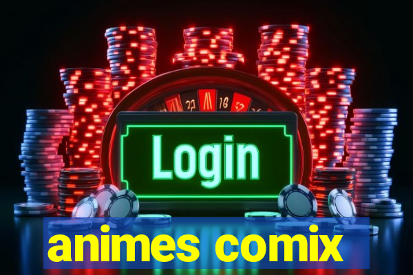 animes comix