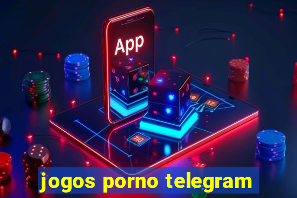 jogos porno telegram