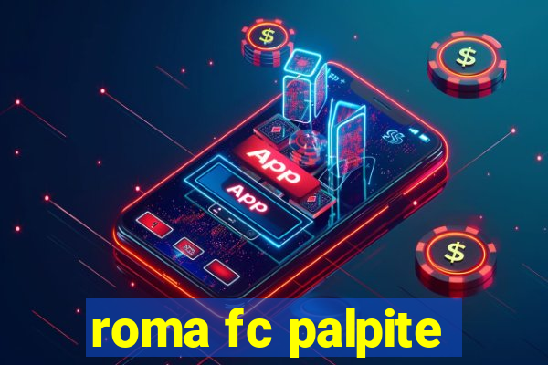 roma fc palpite