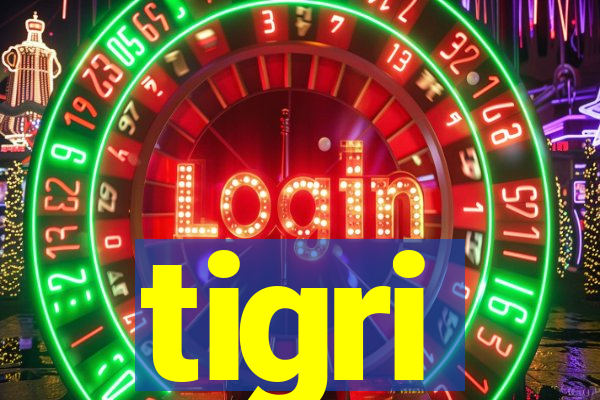 tigri