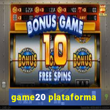 game20 plataforma