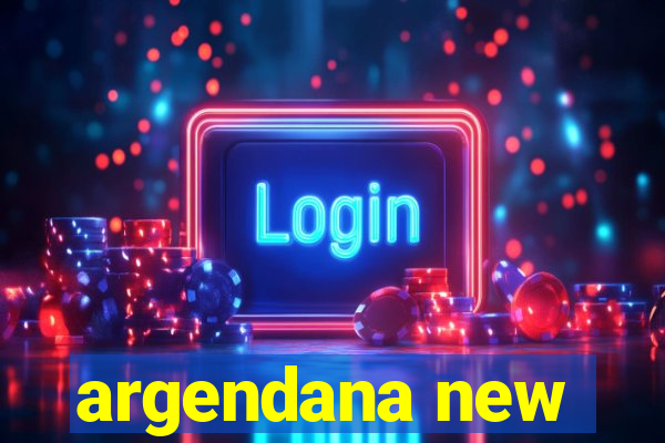 argendana new