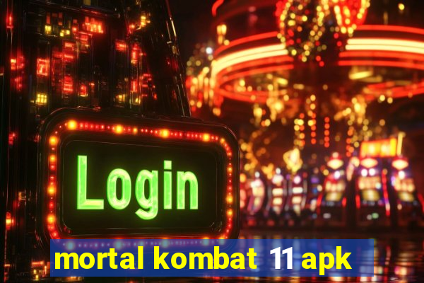 mortal kombat 11 apk