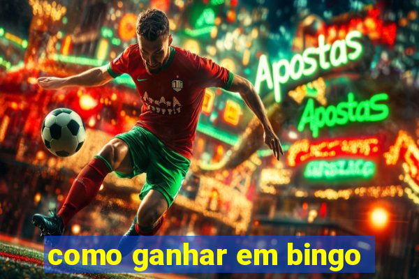 como ganhar em bingo