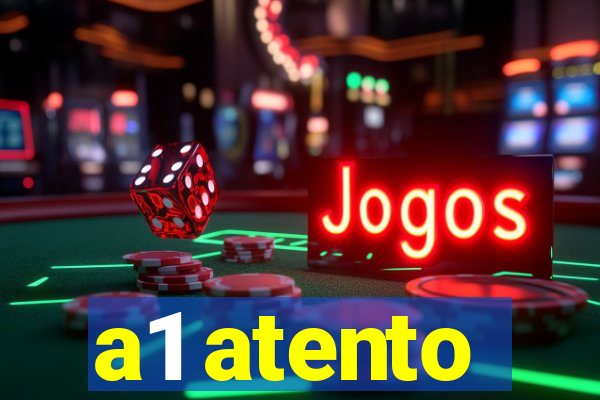 a1 atento