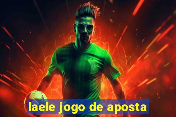 laele jogo de aposta