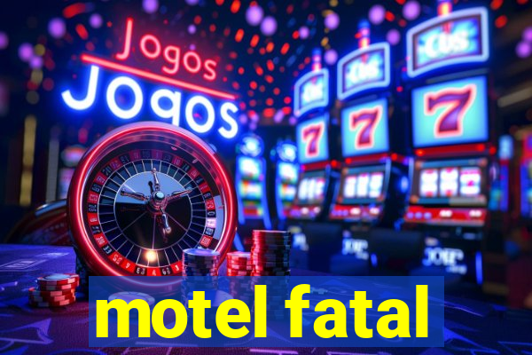 motel fatal