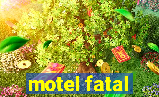 motel fatal