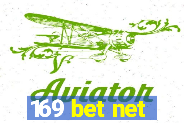 169 bet net