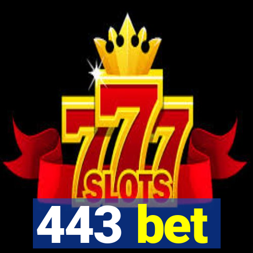 443 bet