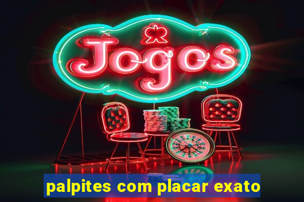 palpites com placar exato