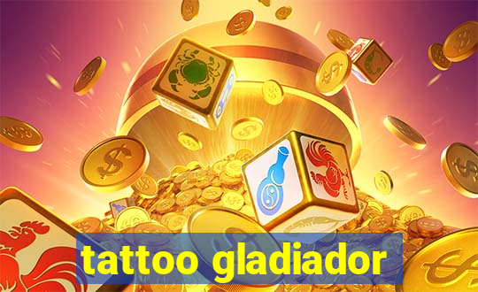 tattoo gladiador