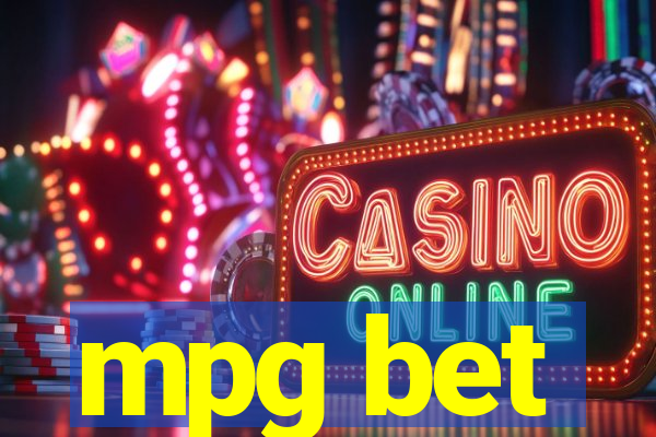 mpg bet