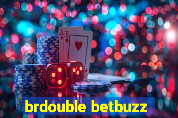 brdouble betbuzz