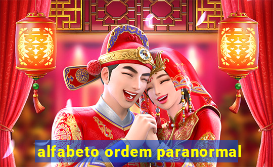 alfabeto ordem paranormal