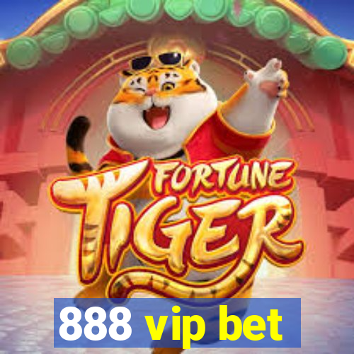 888 vip bet